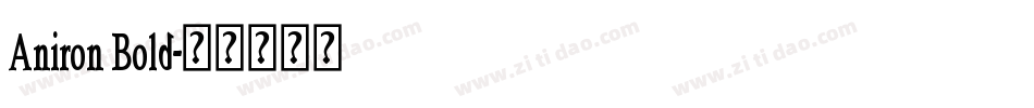 Aniron Bold字体转换